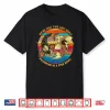 Two Lost Souls Swimming In A Fish Music Quote Professional Shirt