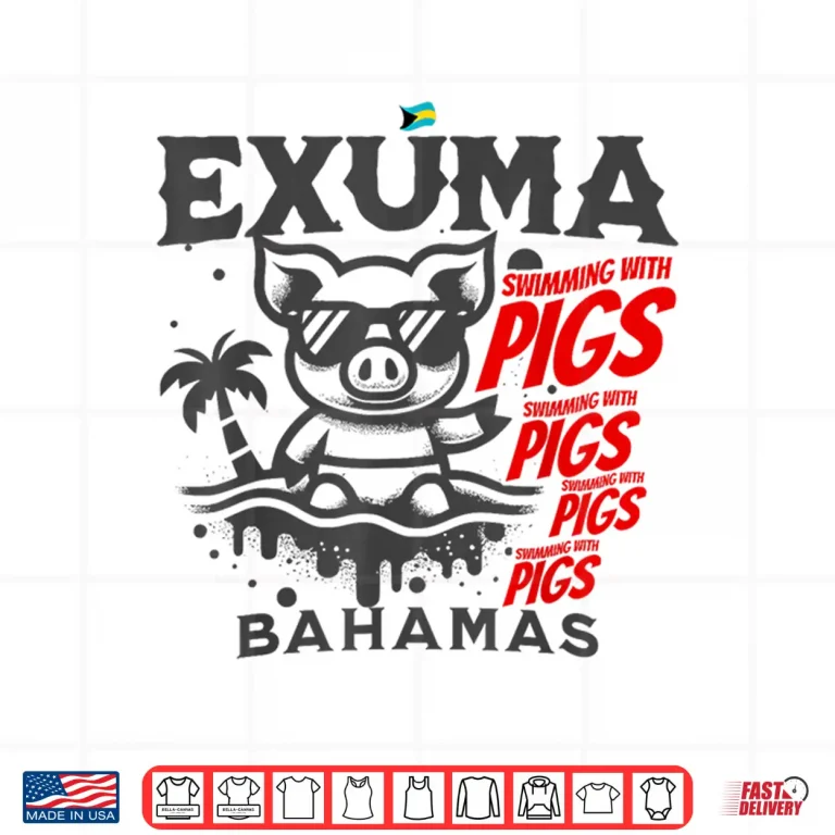 Design Exuma Cruise Swimming Pigs Bahamas Souvenir Travel Vacation Shirt