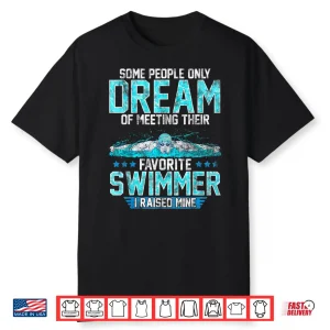 Favorite Swim Meet Apparel Swimming Parent Mom Dad Gift Shirt