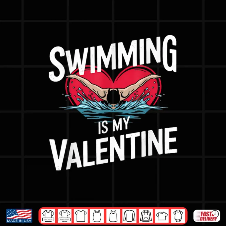 Heart Love Sport Swimming Is My Valentine Professional Graphic Shirt 4 Design Heart Love Sport Swimming Is My Valentine Professional Graphic Shirt