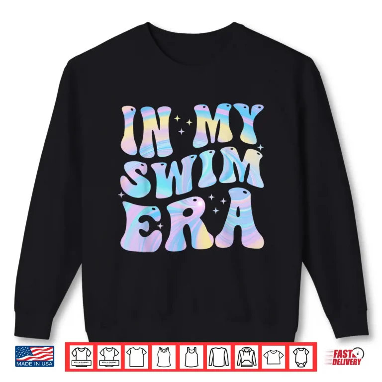 Sweatshirt In My Era Professional Swimming Swimmers Retro Vintage Shirt