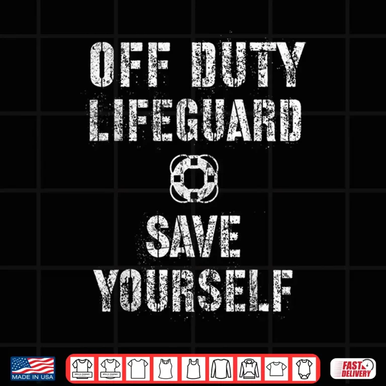 Design Off Duty Guard Lifeguard Swimming Pool Professional Humor Shirt