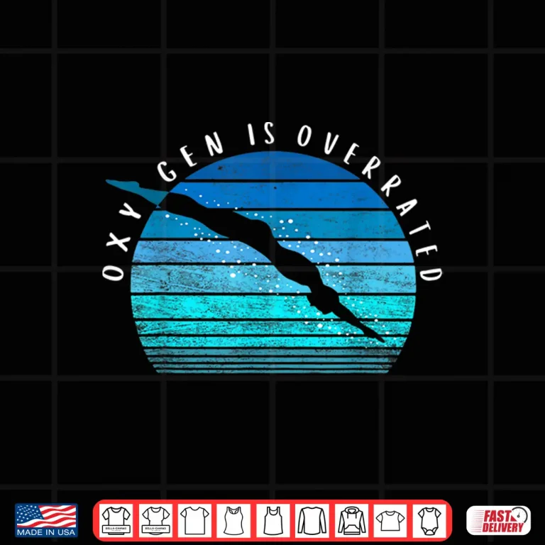 Design Oxygen Is Overrated Swimmer Swim Team Coach Professional Gift Shirt