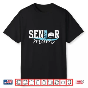Parent Identity Twenty Twenty Six Swim Senior Mom Swimming Shirt