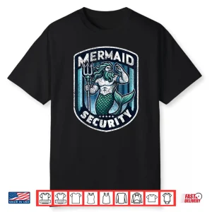 Parent Security Mermaid Father Swimming Swimmer Dad Shirt
