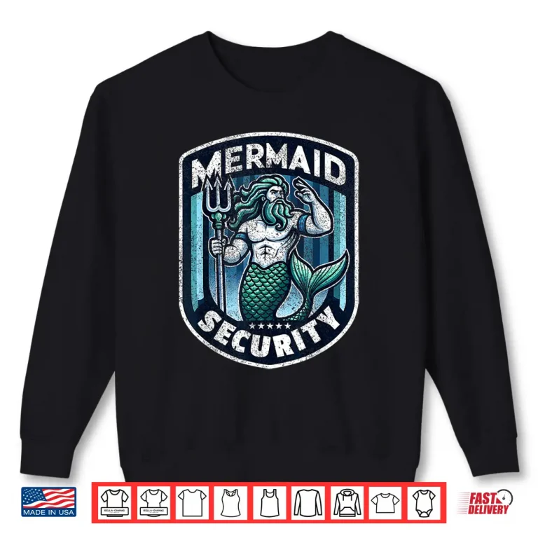 Sweatshirt Parent Security Mermaid Father Swimming Swimmer Dad Shirt