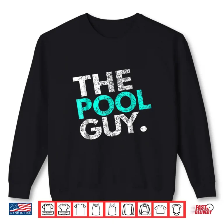 Sweatshirt Professional Service Expert Pool Guy Swimming Pool Identity Shirt