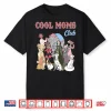 Disney Cool Mom Club Shirt