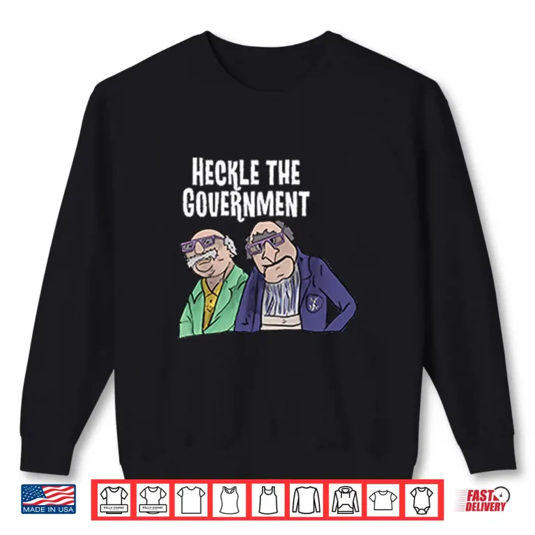 Sweatshirt Heckle The Government Statler And Waldorf Shirt