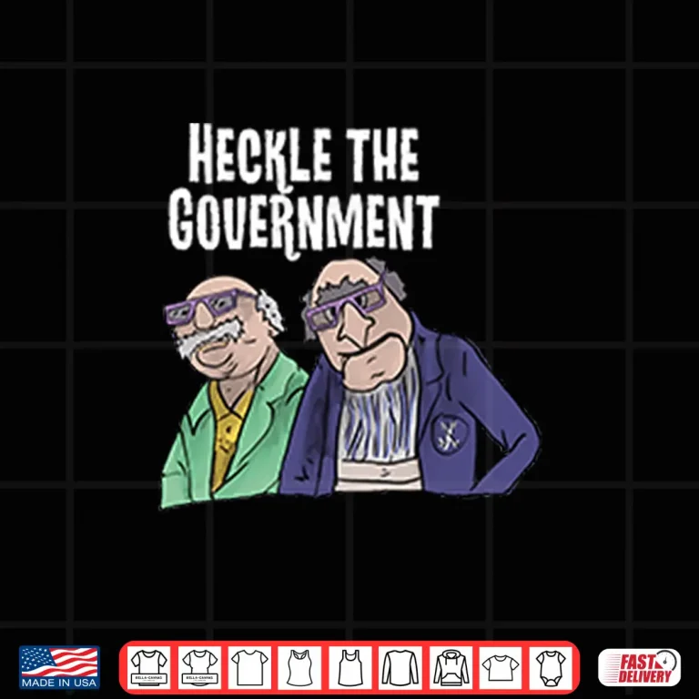 Design Heckle The Government Statler And Waldorf Shirt