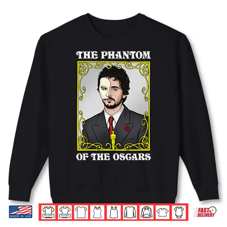 Sweatshirt The Phantom Of The Oscars Timothee Chalamet Shirt