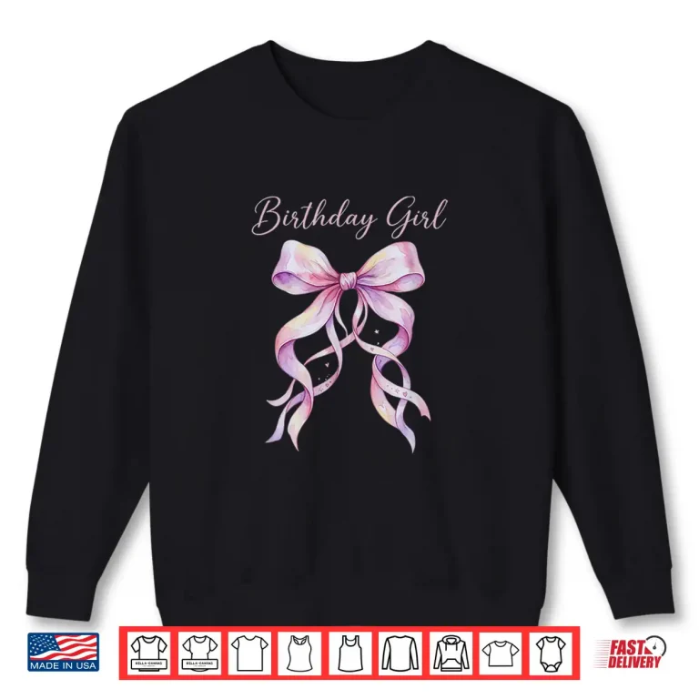 Sweatshirt Coquette Birthday Girl Pink Watercolor Bow Aesthetic Shirt