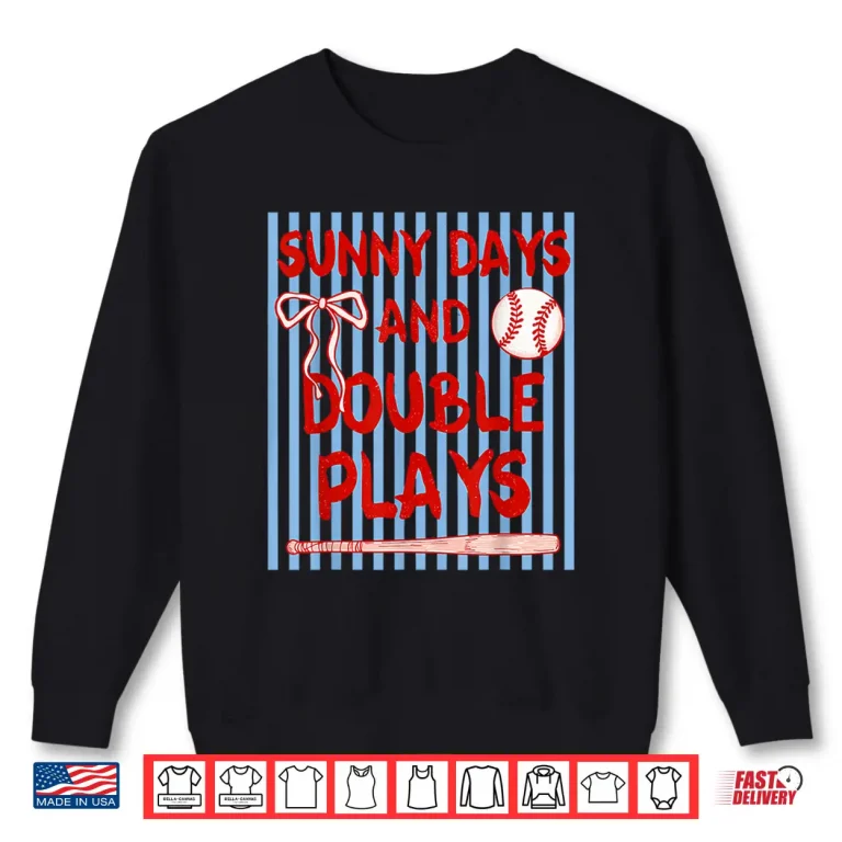 Sweatshirt Coquette Sunny Days and Double Plays Baseball Season Shirt