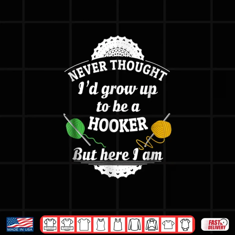 Design Happy Hooker Professional Crochet Crocheting Humor Funny Shirt