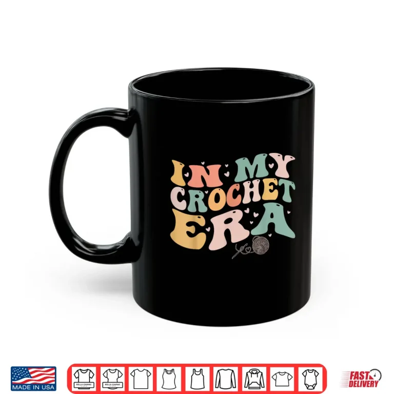 Mug In My Era Professional Crochet Funny Crocheting Humor Shirt
