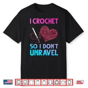 Professional Design Crochet Crocheter Crocheting Modern Humor Shirt