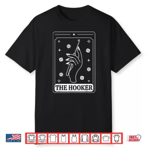 The Hooker Tarot Card Wicca Crochet Professional Humor Shirt