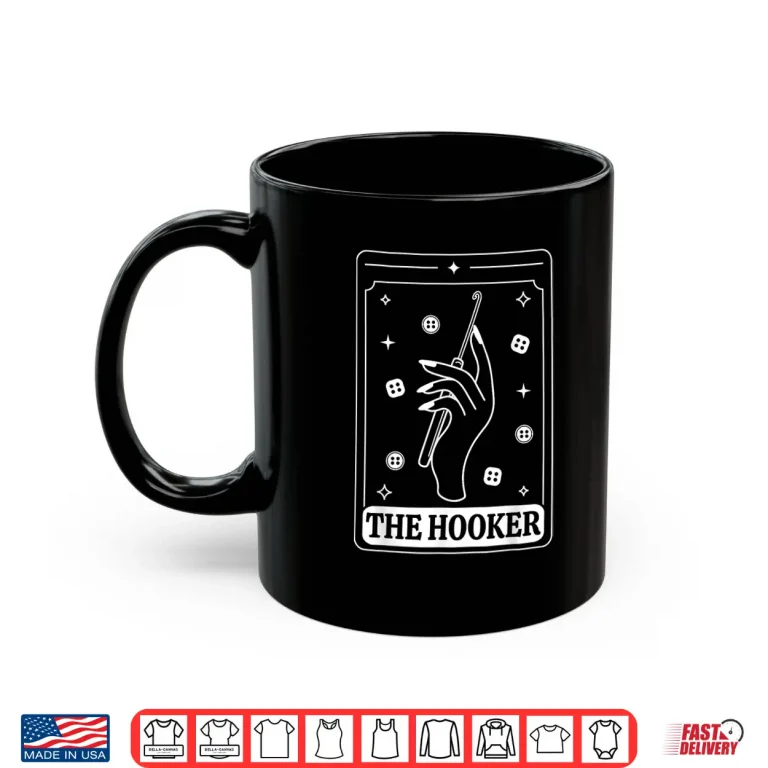 Mug The Hooker Tarot Card Wicca Crochet Professional Humor Shirt