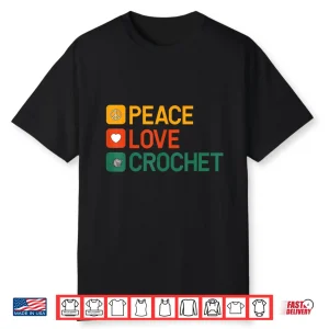 Professional Minimalist Peace Love Crochet Modern Graphic Apparel Shirt