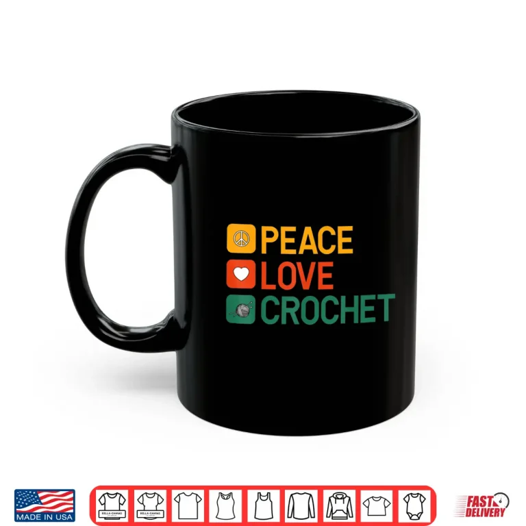 Mug Professional Minimalist Peace Love Crochet Modern Graphic Apparel Shirt