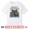 Because Murder Is Wrong Crocheting Black Cat Professional Humor Shirt