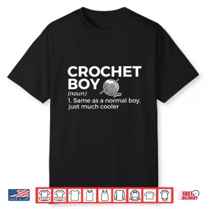 Boy Definition Professional Crochet Crocheting Modern Graphic Apparel Shirt