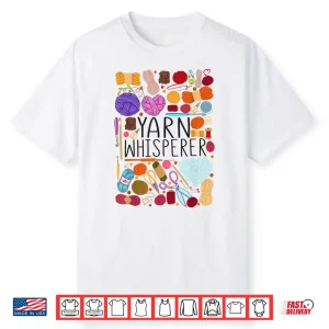 Professional Identity Crocheting Yarn Yarn Whisperer Graphic Shirt