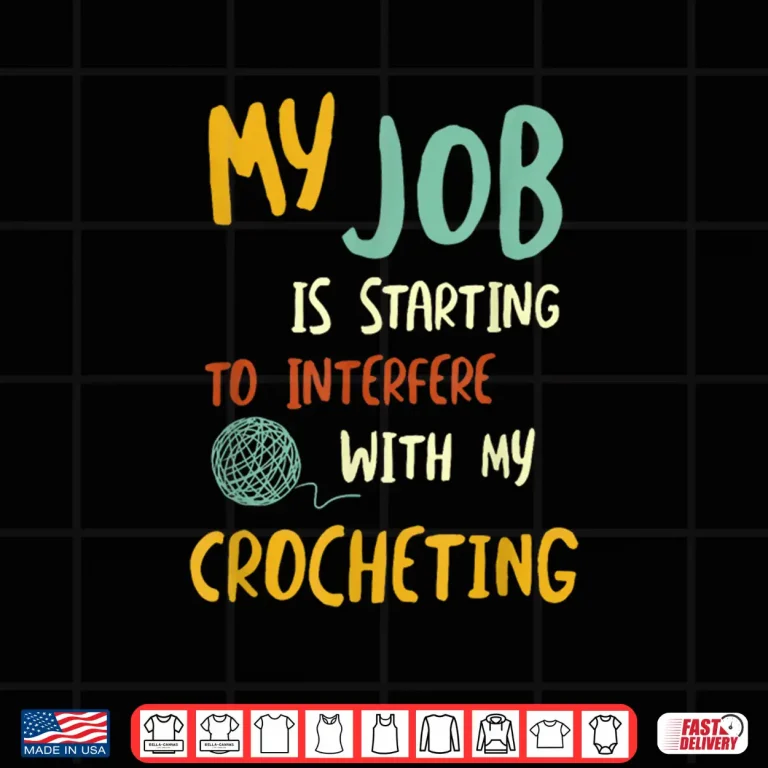 Design Professional Work Design Crocheting Modern Humor Funny Shirt