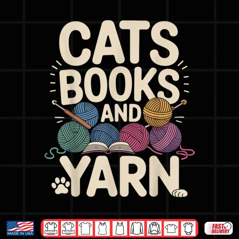 Design Cats Books And Yarn Crochet Crocheting Professional Humor Shirt
