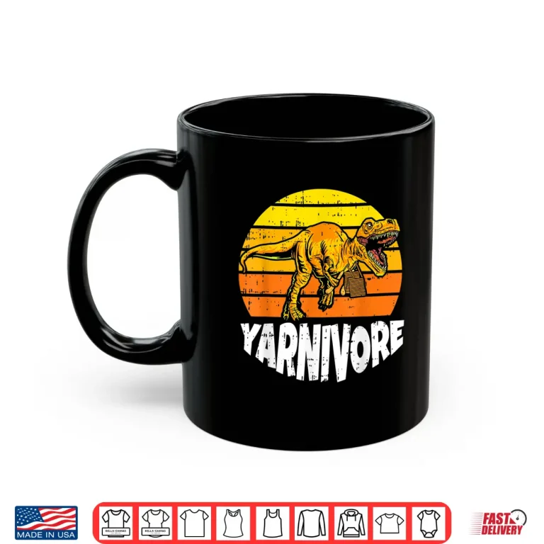 Mug Dinosaur Dino Design Yarnivore Crochet Knitting Crocheting Shirt