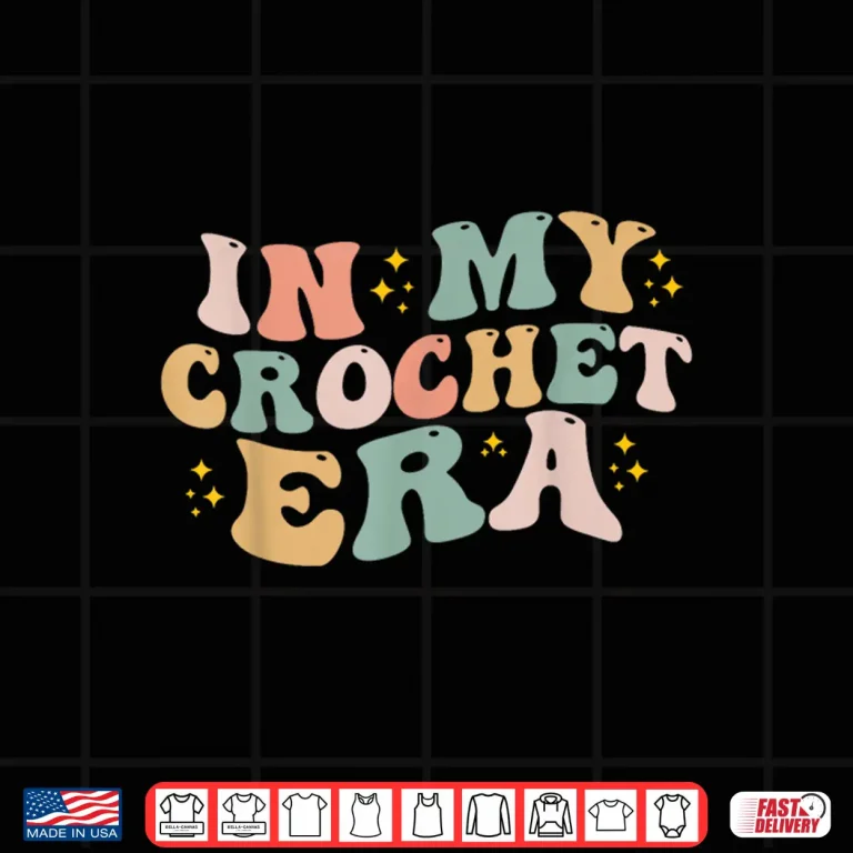 Design In My Era Professional Crocheting Crocheter Modern Humor Funny Shirt