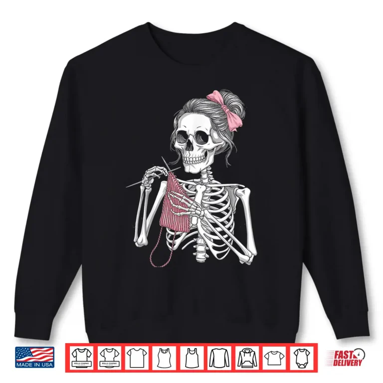 Sweatshirt Messy Bun Skeleton Crochet Knitting Spooky Halloween Graphic Shirt