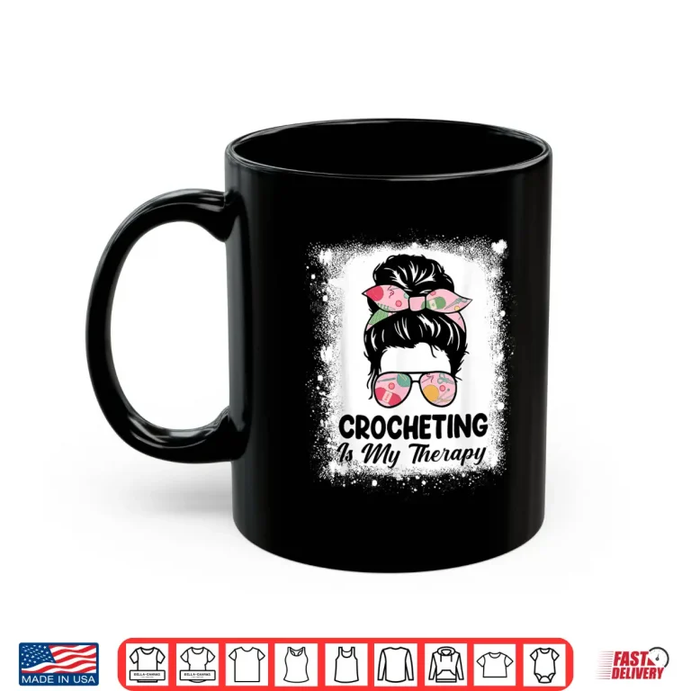 Mug Professional Therapy Design Crocheter Crocheting Crochet Lover Shirt