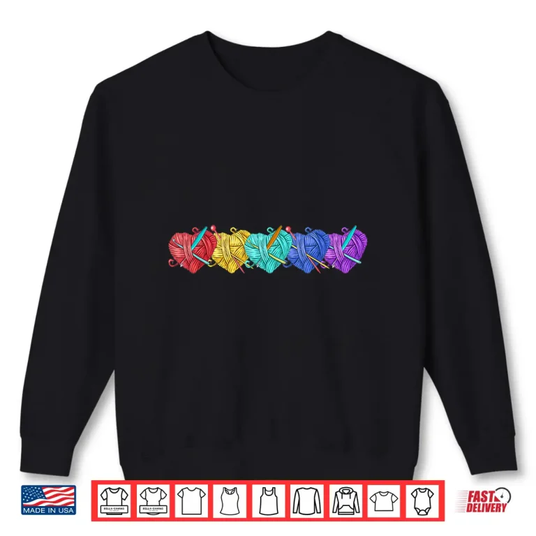 Sweatshirt Girl Womens Yarn Crochet Knitting Funny Gift Shirt