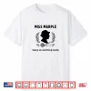 Miss Marple Sharp As A Knitting Needle Shirt