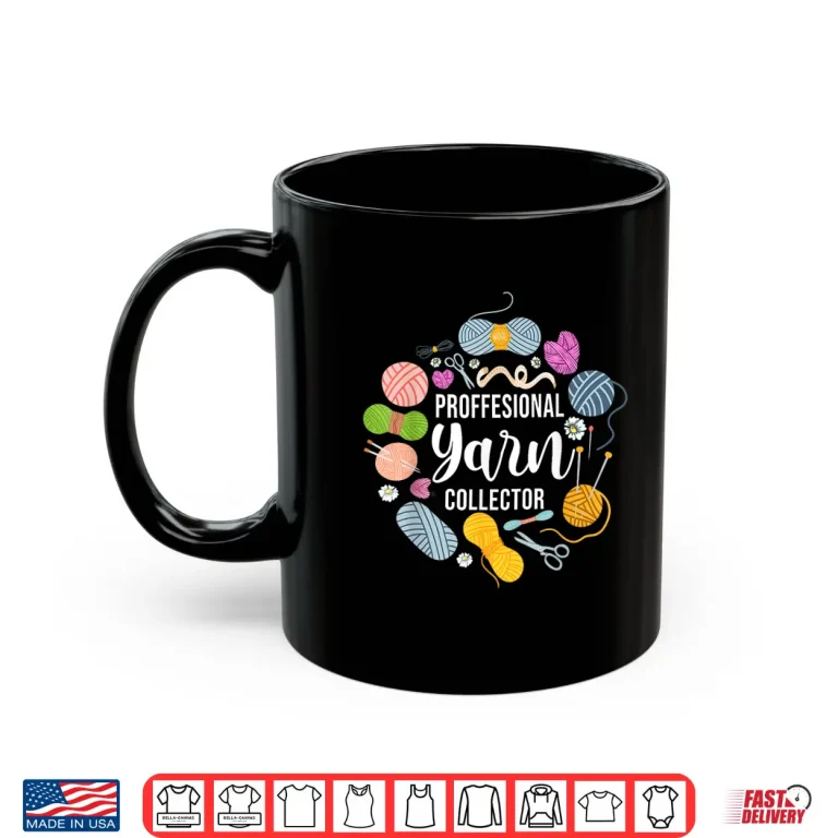 Mug Knitting Knitter Professional Yarn Collector Shirt
