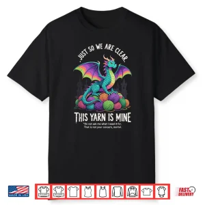 Vintage Funny Yarn Dragon Knitting Crochet Lover Shirt