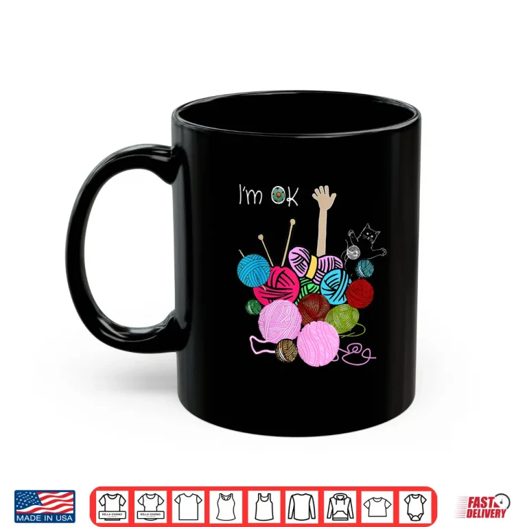 Mug Im Ok Professional Crochet And Knitting Humor Funny Shirt