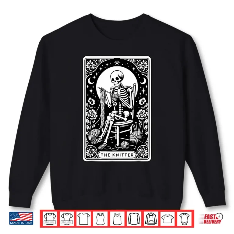 Sweatshirt The Knitter Tarot Card Skeleton Knitting Crochet Lover Humor Shirt