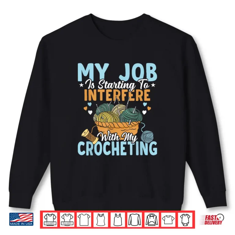 Sweatshirt Professional Expert Crocheter Job Crochet Knitting Crafting Shirt