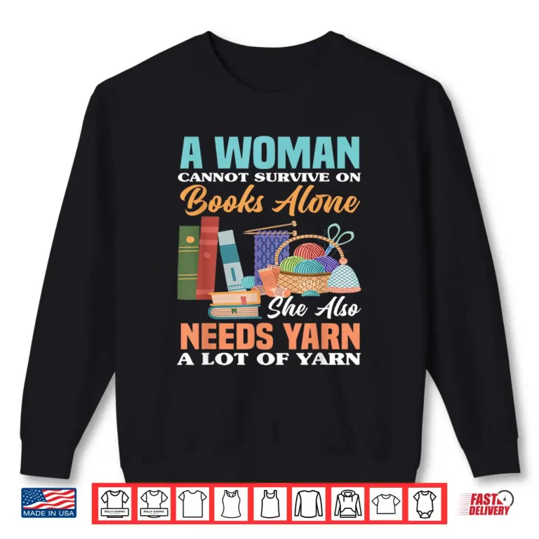 Sweatshirt Woman Survives On Books Yarn Knitting Professional Statement Shirt