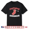 Footwear Engineer Knitting Socks Yarn Lover Professional Humor Shirt