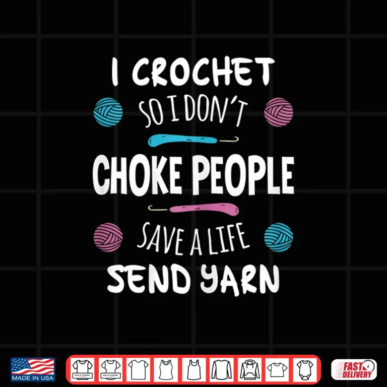 Design Professional Gift Crochet Crocheting Crocheter Knitting Quilter Shirt