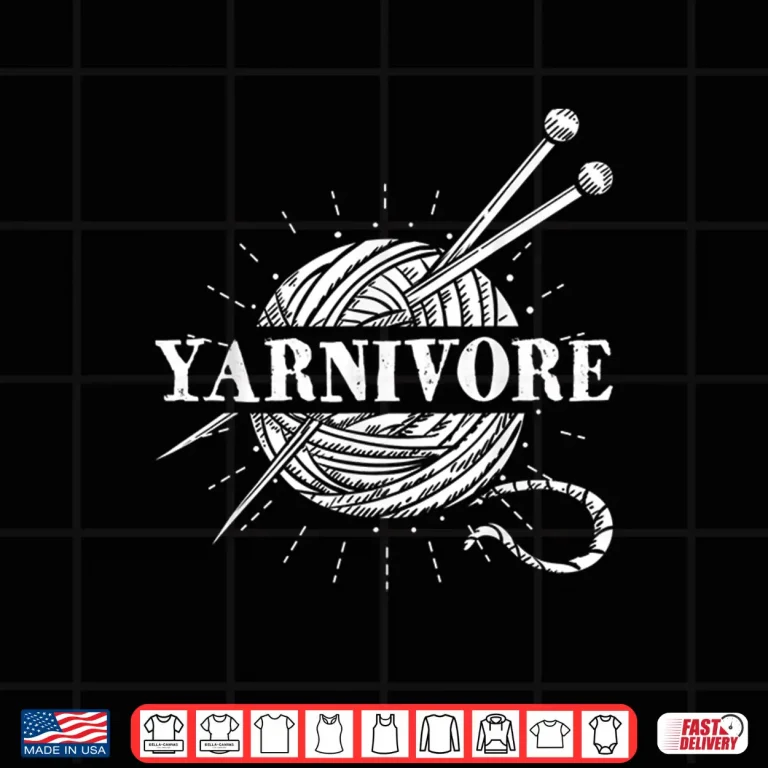 Design Professional Needlework Yarnivore Knitting Knitter Crocheting Shirt