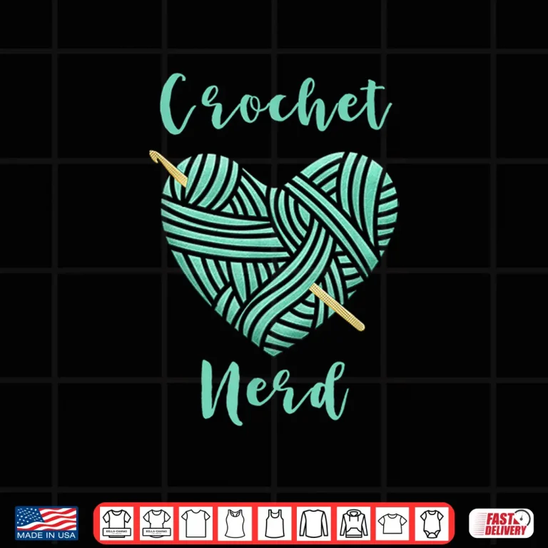 Design Professional Nerd Design Crochet Funny Knitting Graphic Apparel Shirt