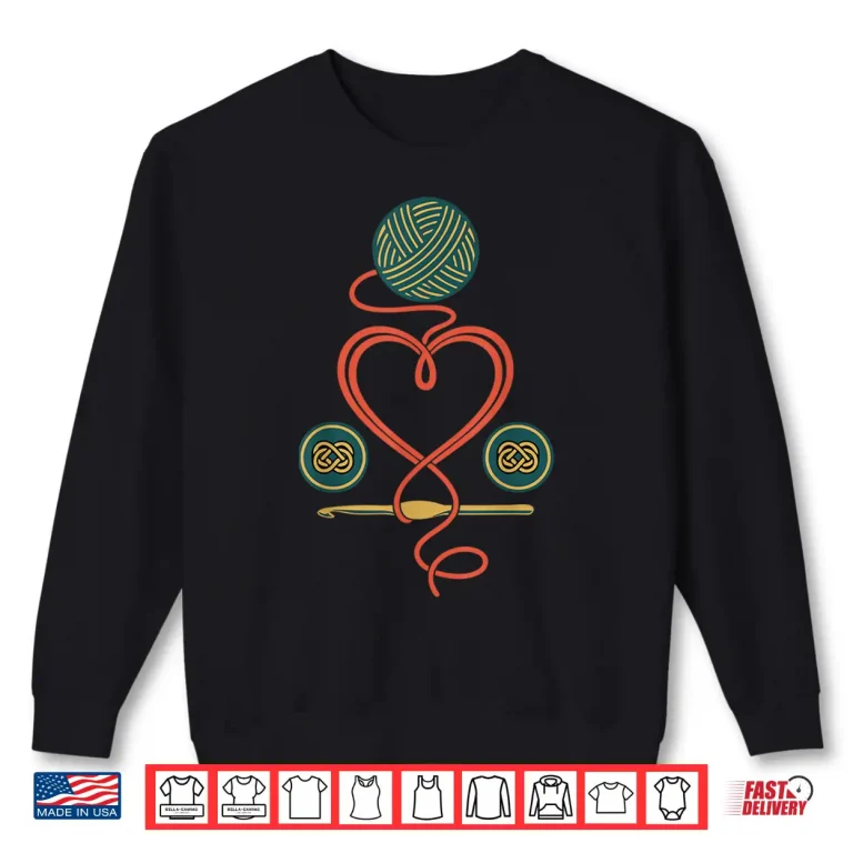 Sweatshirt Professional Heart Design Crochet Hook Yarn Lovers Graphic Shirt