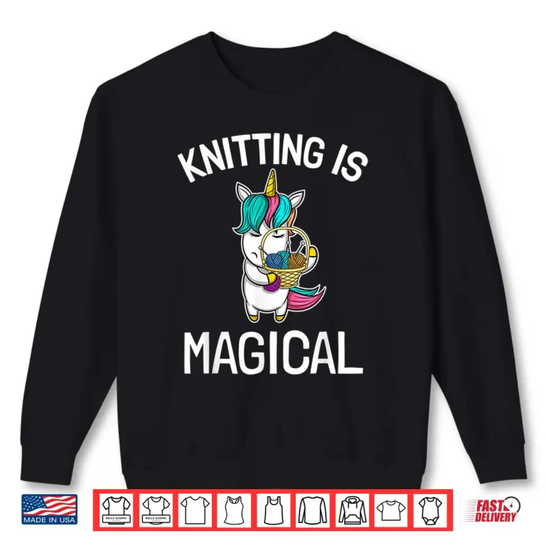Sweatshirt Unicorn Magic Knitting Saying Needles Professional Humor Shirt