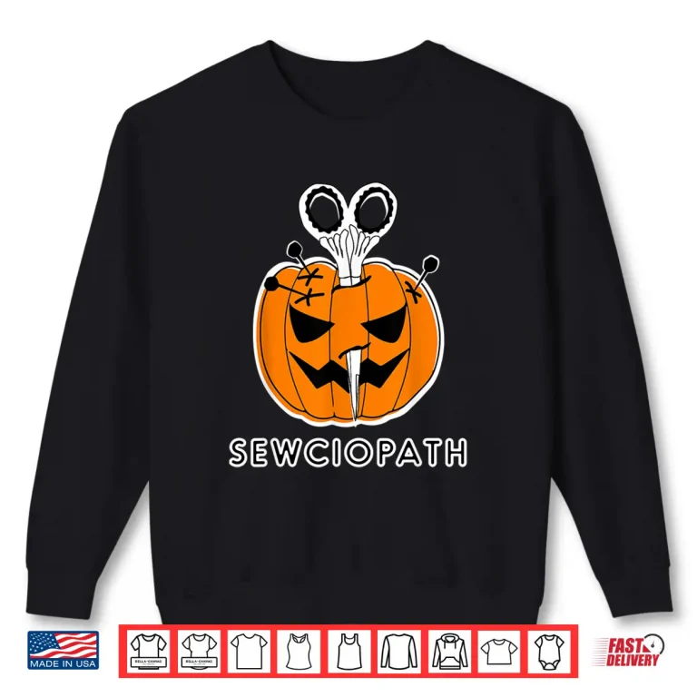 Sweatshirt Halloween Costume Sewing Hobbyists Tailors Holiday Graphic Shirt