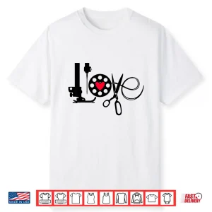 Heart Love Quilting Quilter Sewer Sewing Modern Graphic Shirt