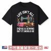 Life Isnt All Dogs And Sewing Professional Sewer Quilting Humor Shirt